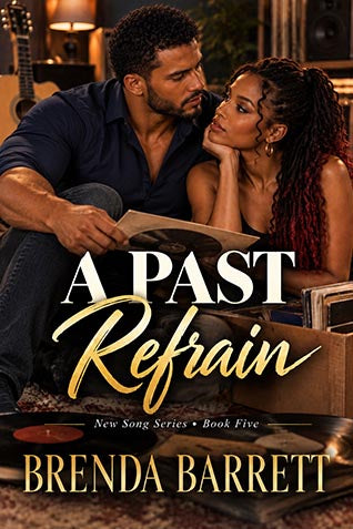 A Past Refrain (New Song Series Book 5)