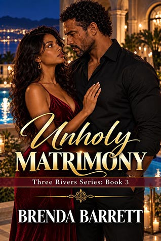 Unholy Matrimony (Three Rivers Book 3)